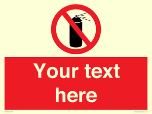 Custom prohibition no aerosol